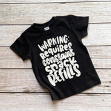 Warning Requires Constant Snack Refills Tee- Black