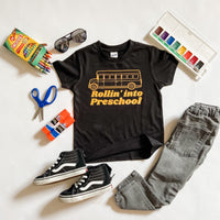 Rollin into Preschool Black Tee